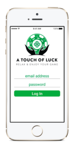 A Touch of Luck – Relax & Enjoy Your Game